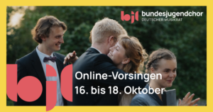 Vorsingen Bundesjugendchor 2026